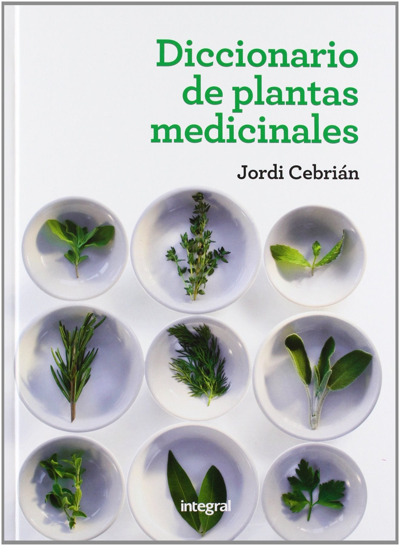 Diccionario de plantas medicinales (SALUD) Business & Technology
