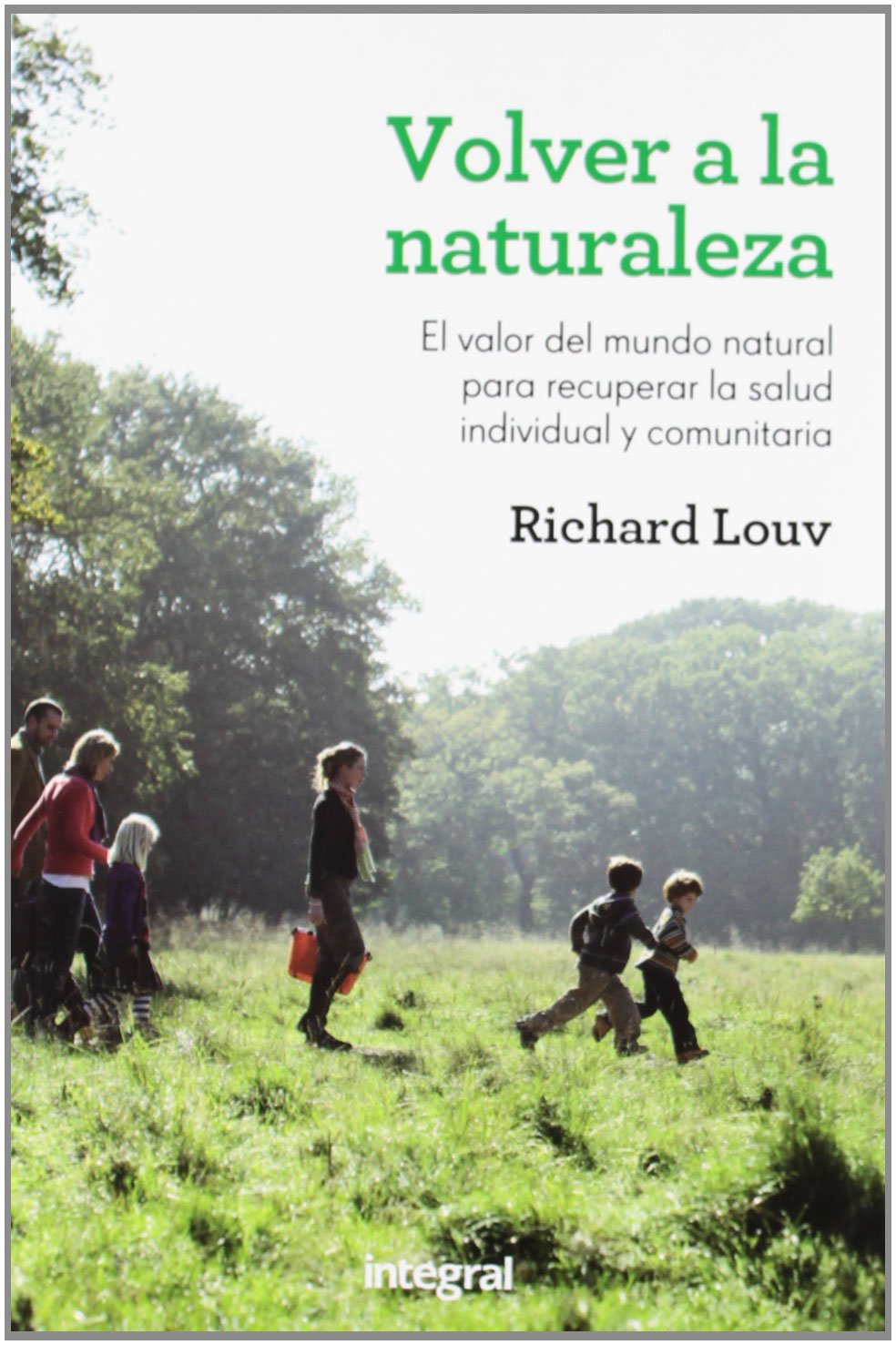 Volver a la naturaleza (OTROS INTEGRAL) Mathematics