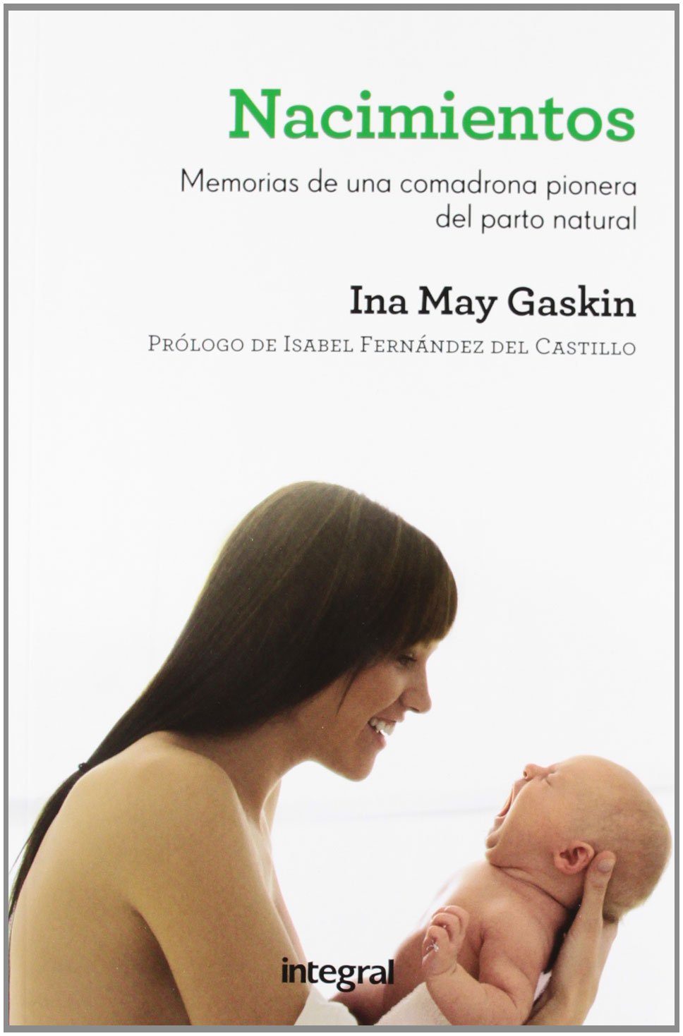 Nacimientos: Memorias de una comadrona book