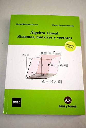 Álgebra Lineal: Sistemas, matrices y vectores Books