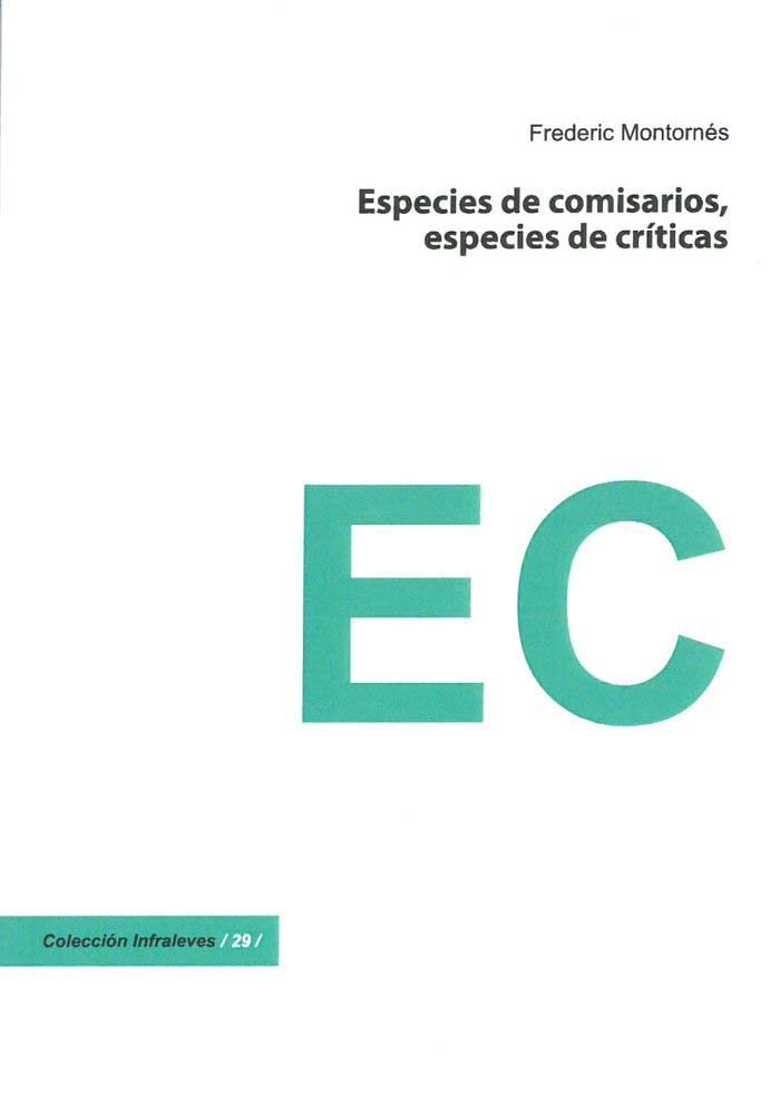 Especies de comisarios, especies de críticas book