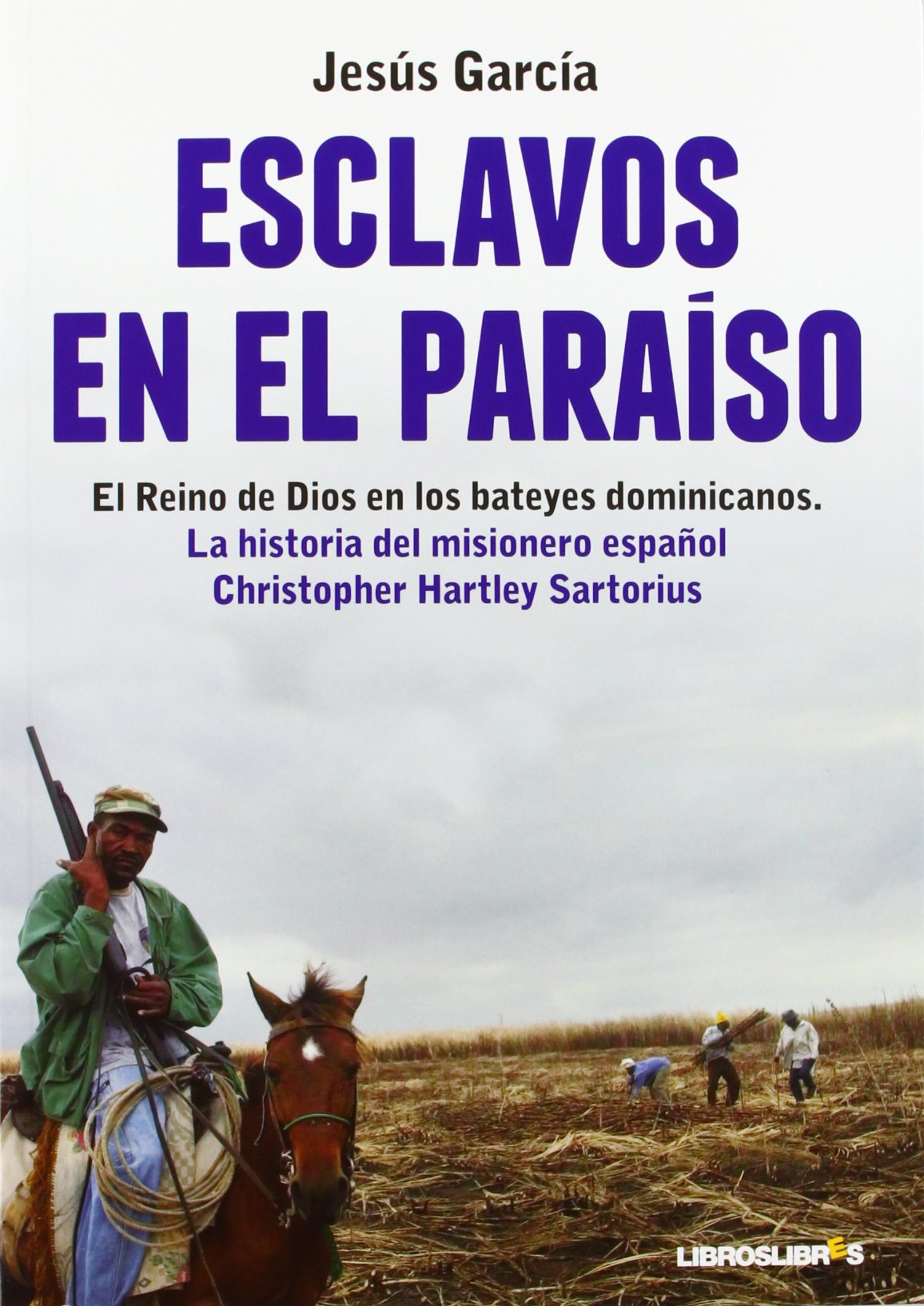Esclavos en el paraiso book