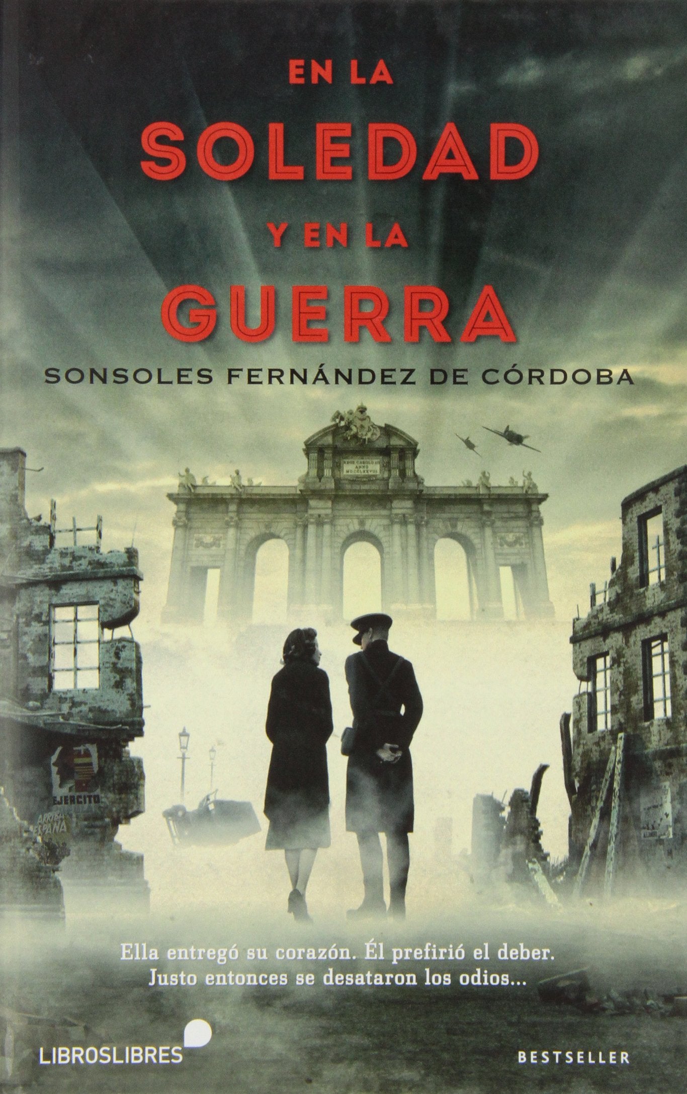 En la soledad y en la guerra Contemporary literature
