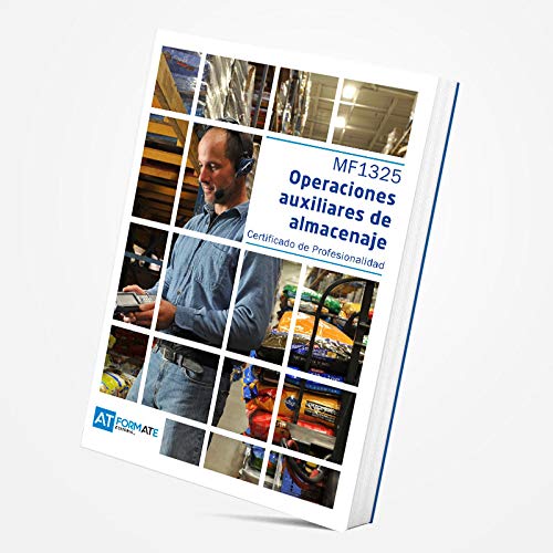 MF1325 - Operaciones auxiliaras de almacenaje - CERTIFICADOS DE PROFESIONALIDAD book