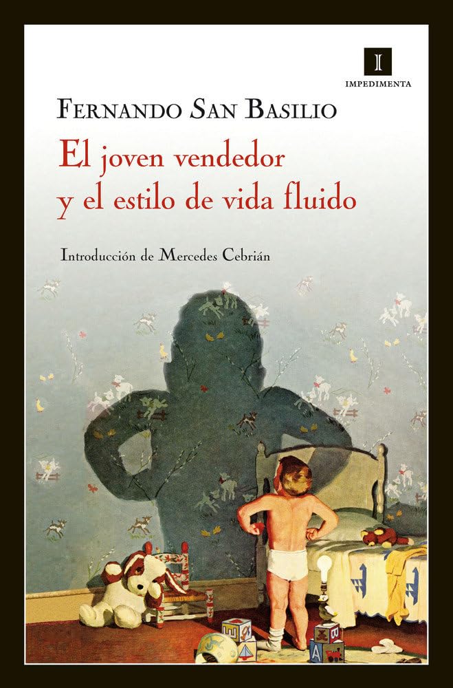 El joven vendedor y el estilo de vida fluido (Impedimenta, Band 69) Contemporary literature