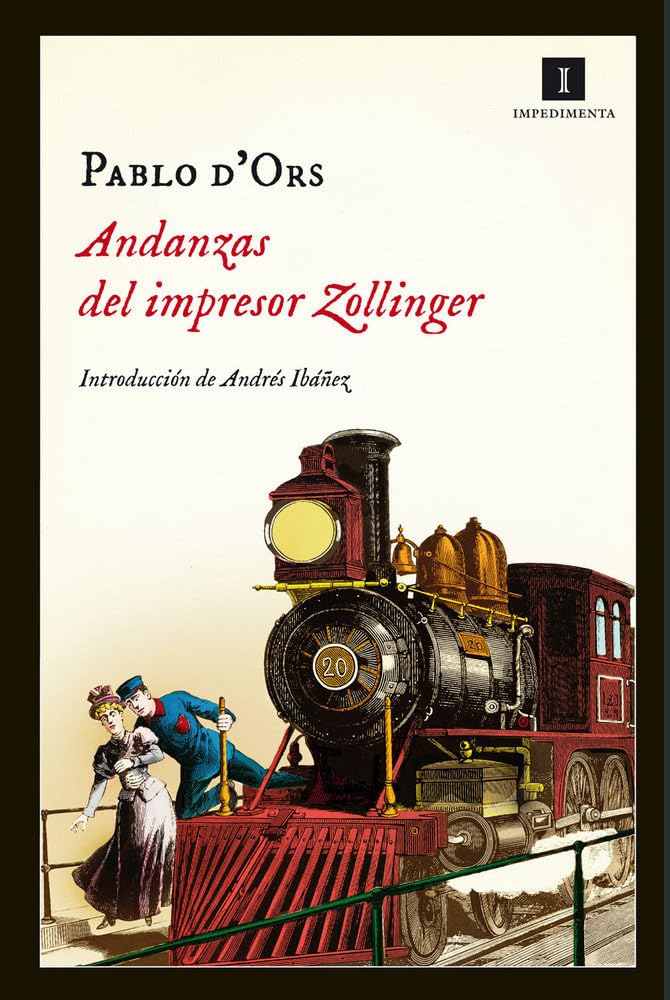 Andanzas del impresor Zollinger (Impedimenta, Band 91) Contemporary literature