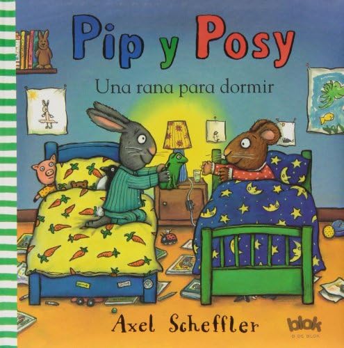Pip y Posy. Una rana para dormir book