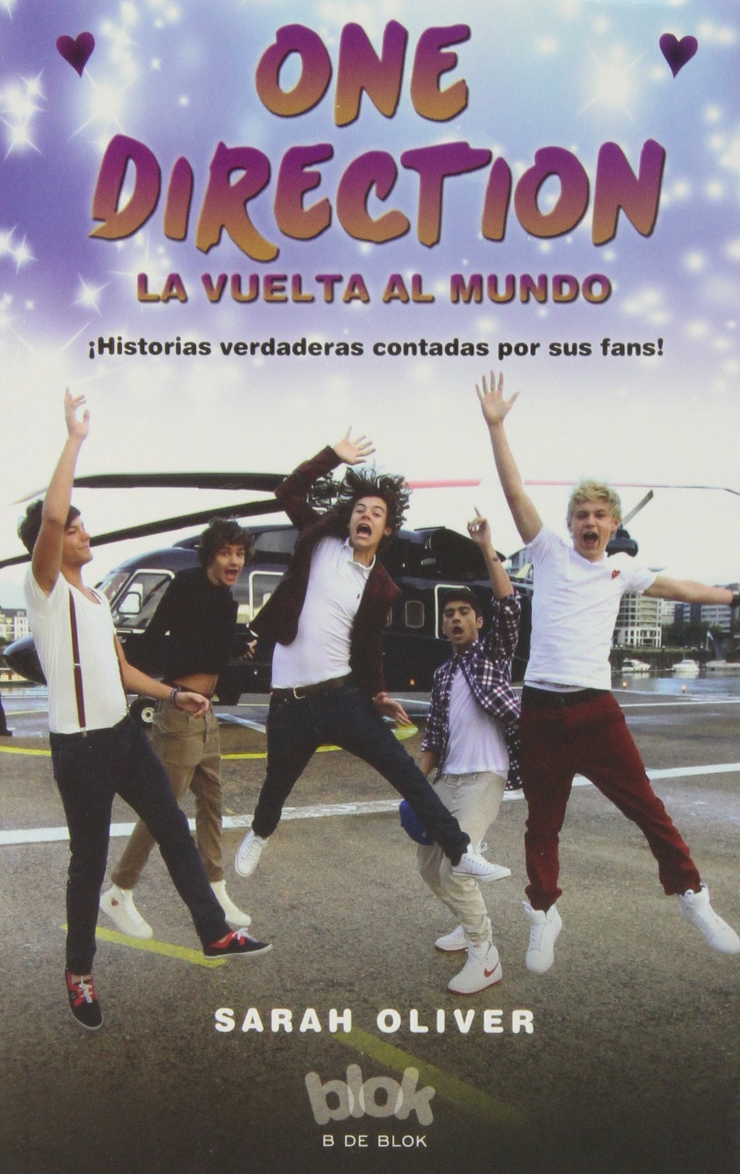 One Direction la vuelta al mundo / Around The World with One Direction book