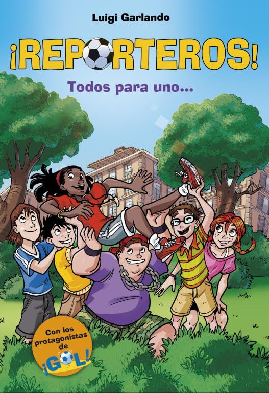 ¡Reporteros! / Ciponews: Todos para uno / All for One book