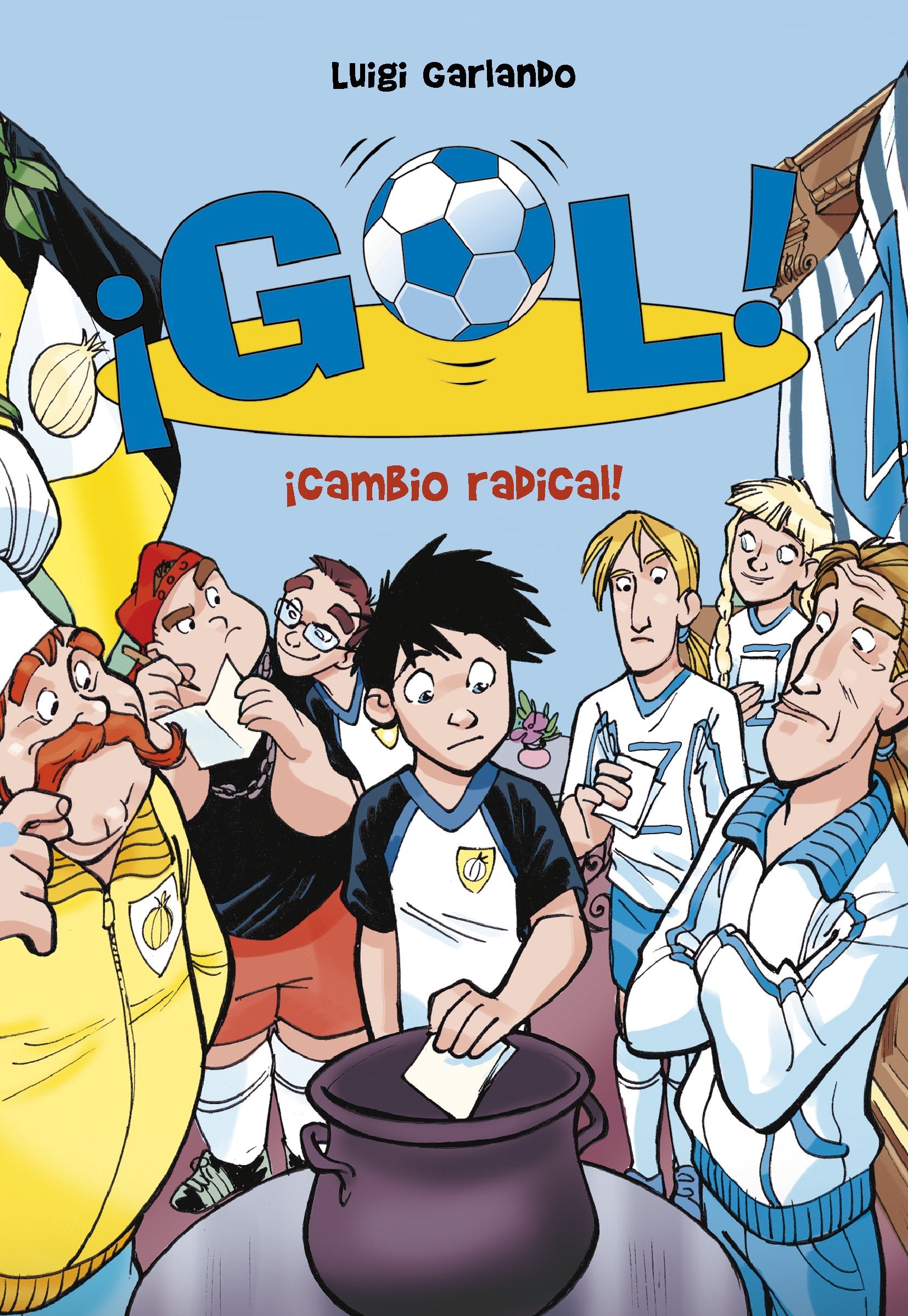 Gol 21. ¡Cambio radical! (Jóvenes lectores, Band 21) Social Sciences