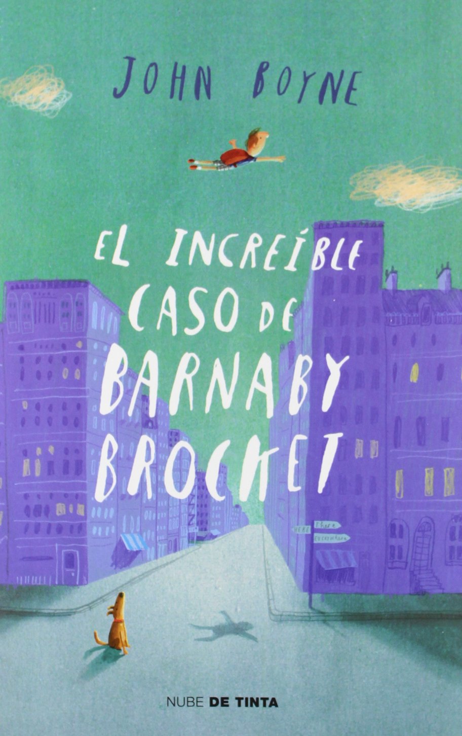 El increíble caso de Barnaby Brocket (Nube de Tinta) Contemporary literature