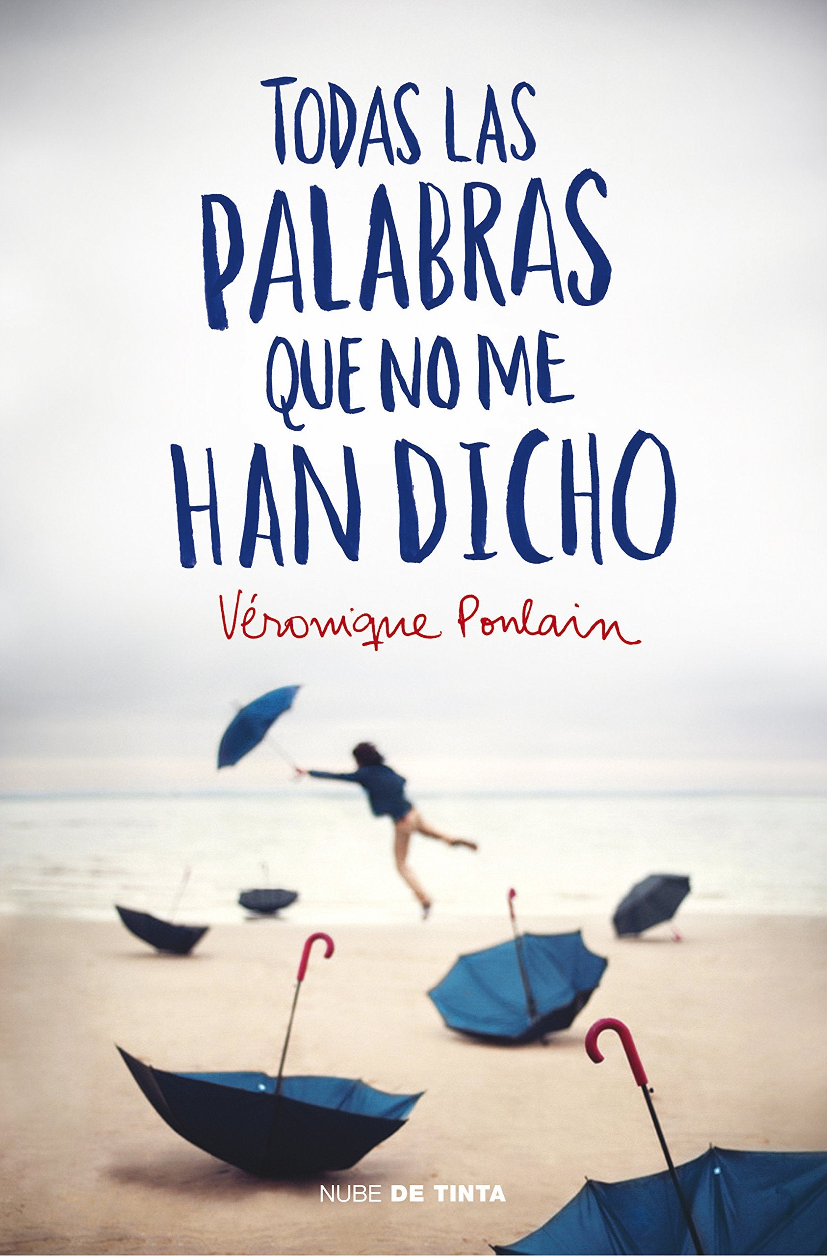 Todas Las Palabras Que No Me Han Dicho / All the Words They Haven't Told Me Social Sciences