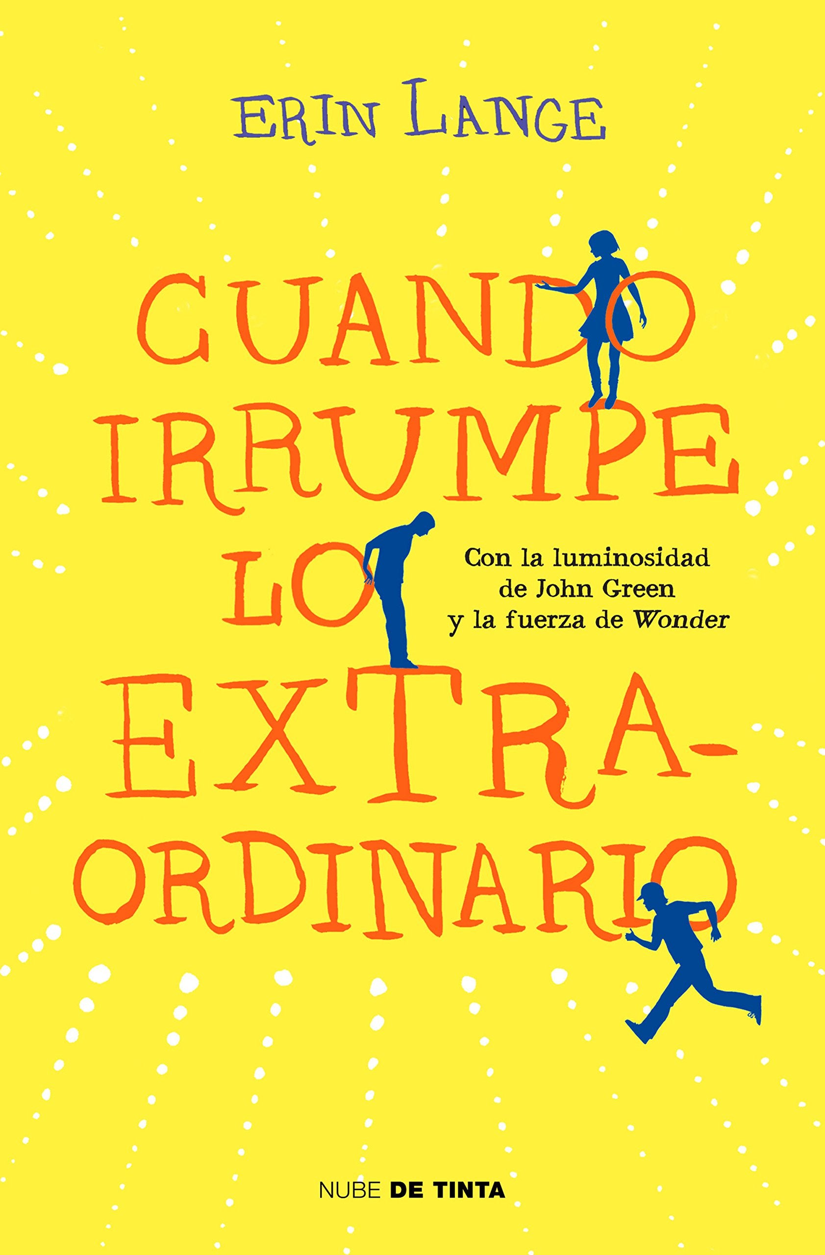 Cuando irrumpe lo extraordinario book