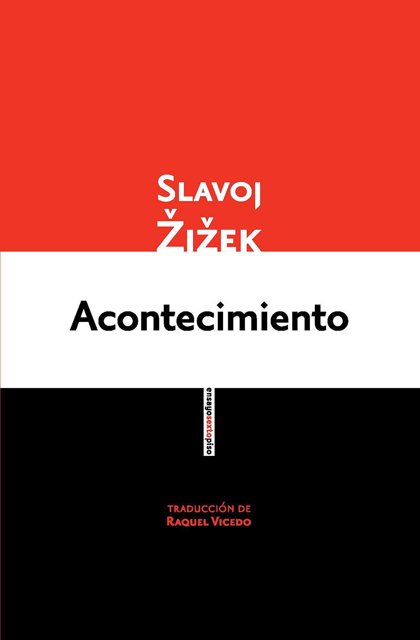 Acontecimiento (Ensayo Sexto Piso) Philosophy