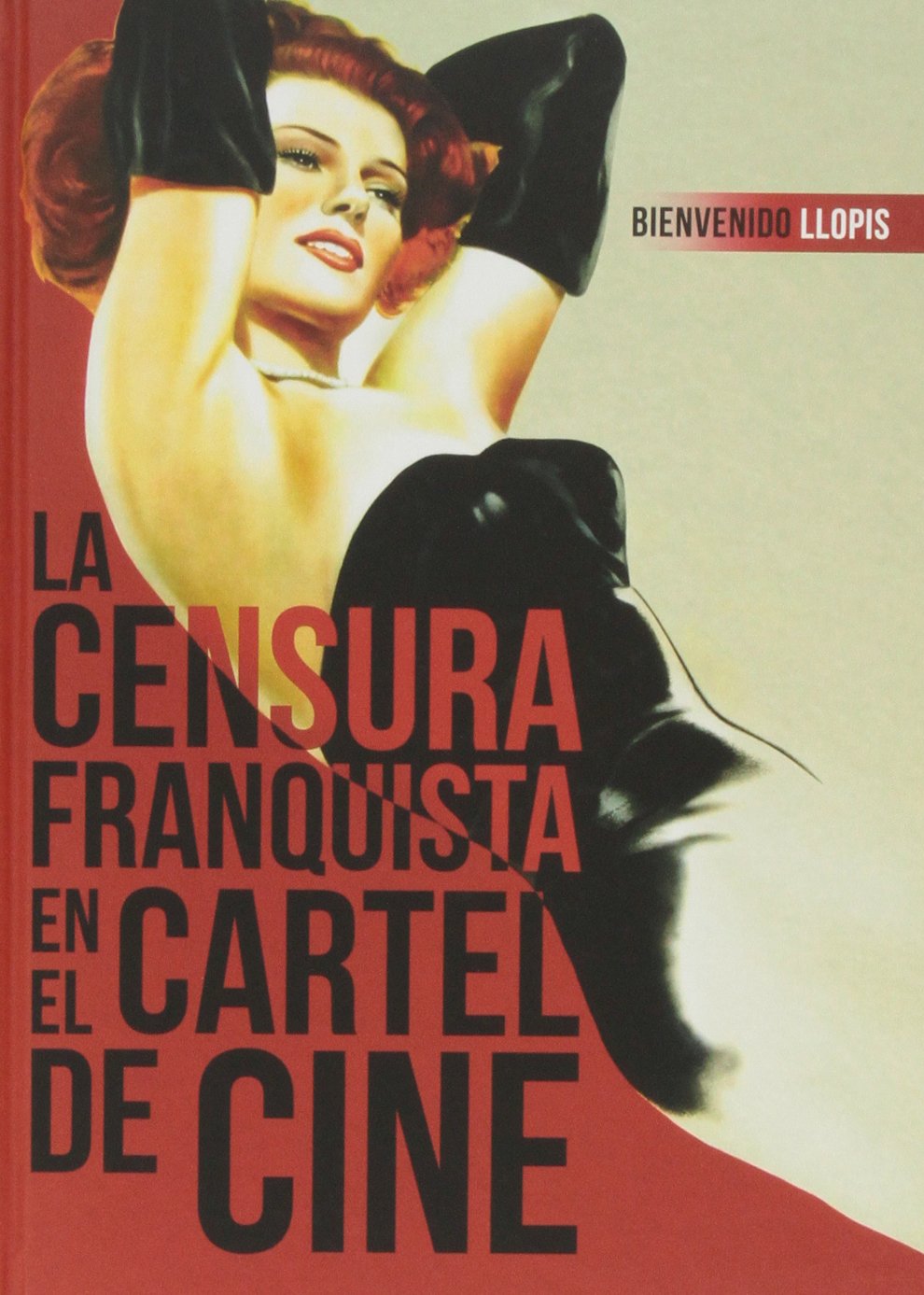 Censura franquista en el cartel de cine Film, Art & Culture