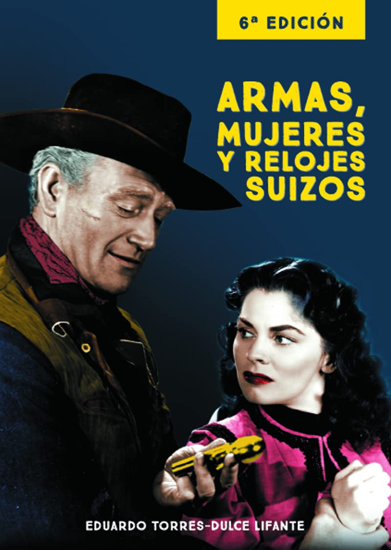 Armas, mujeres y relojes suizos book