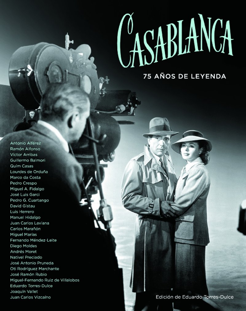 CASABLANCA: 75 AÑOS DE LEYENDA Learning & Reference