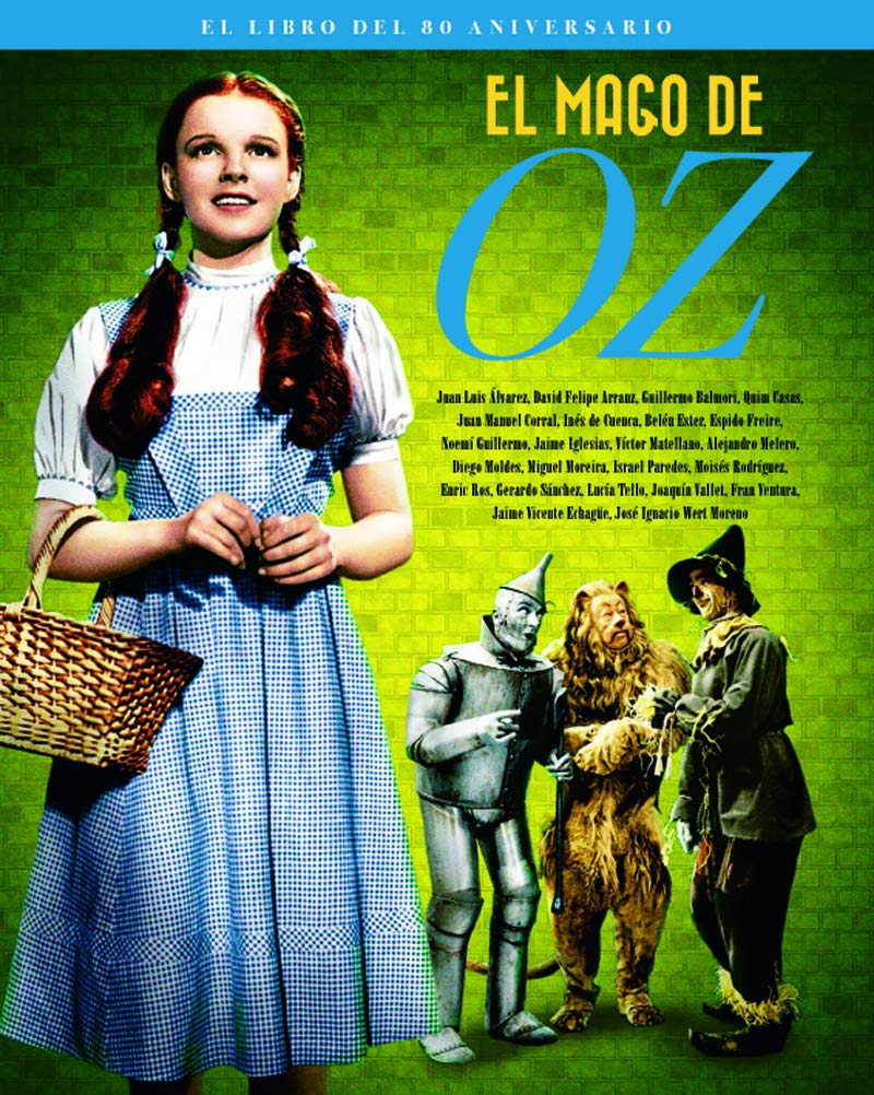 EL MAGO DE OZ. EL LIBRO DEL 80 ANIVERSARIO book