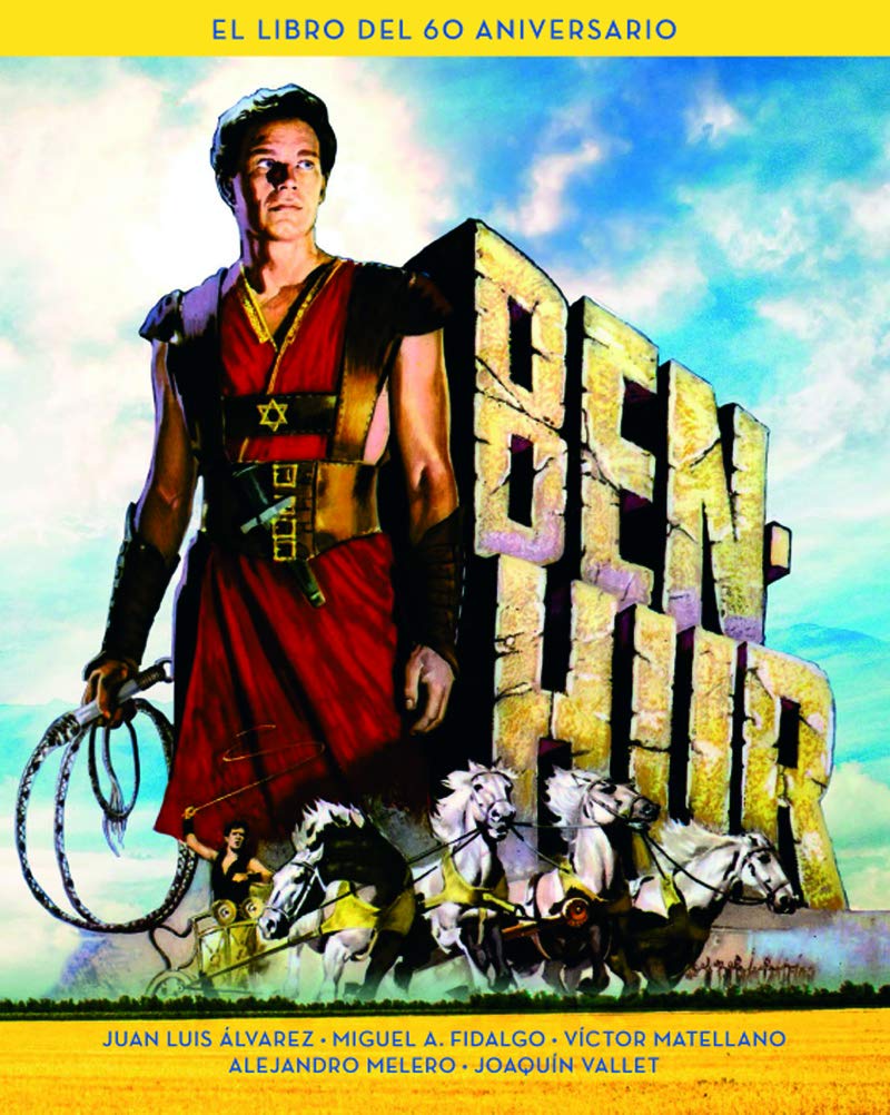 BEN-HUR. EL LIBRO DEL 60 ANIVERSARIO Books