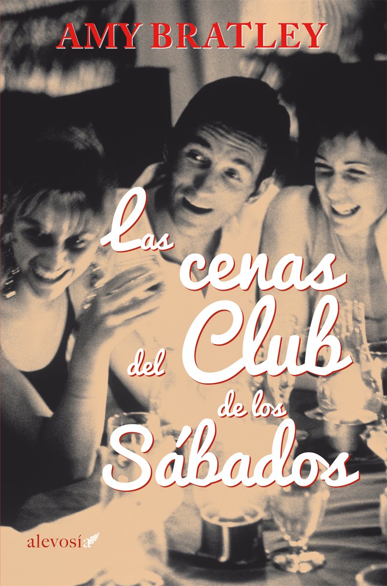 Las cenas del Club de los sábados / The club dinner on Saturday book