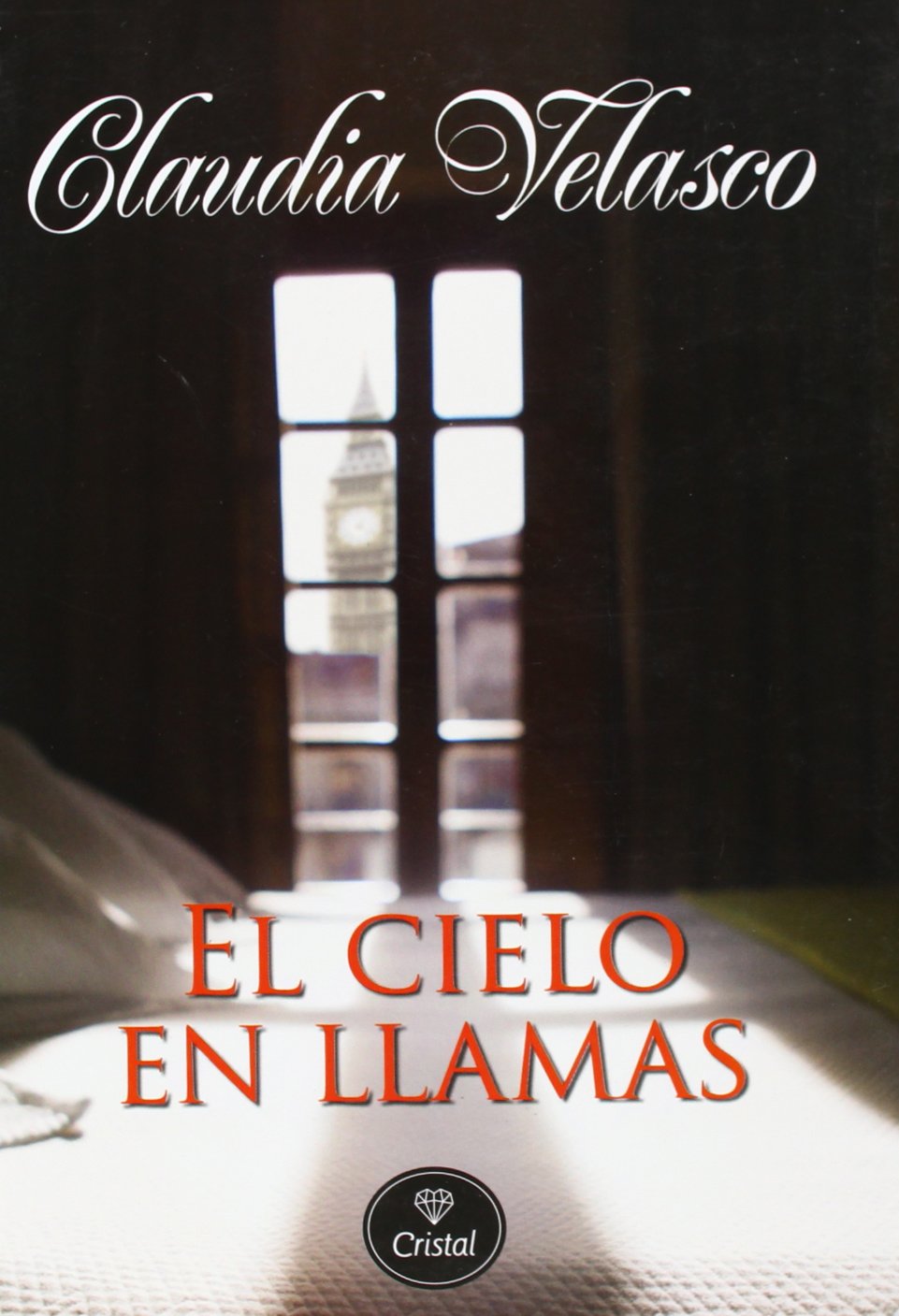 El cielo en llamas (Cristal, Band 2) Contemporary literature