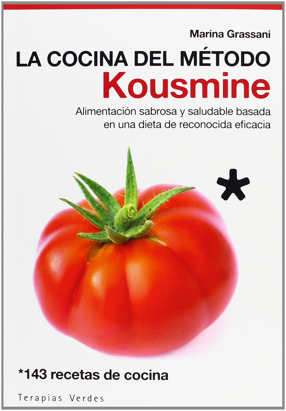 COCINA DEL METODO KOUSMINE, LA Cooking & Enjoying