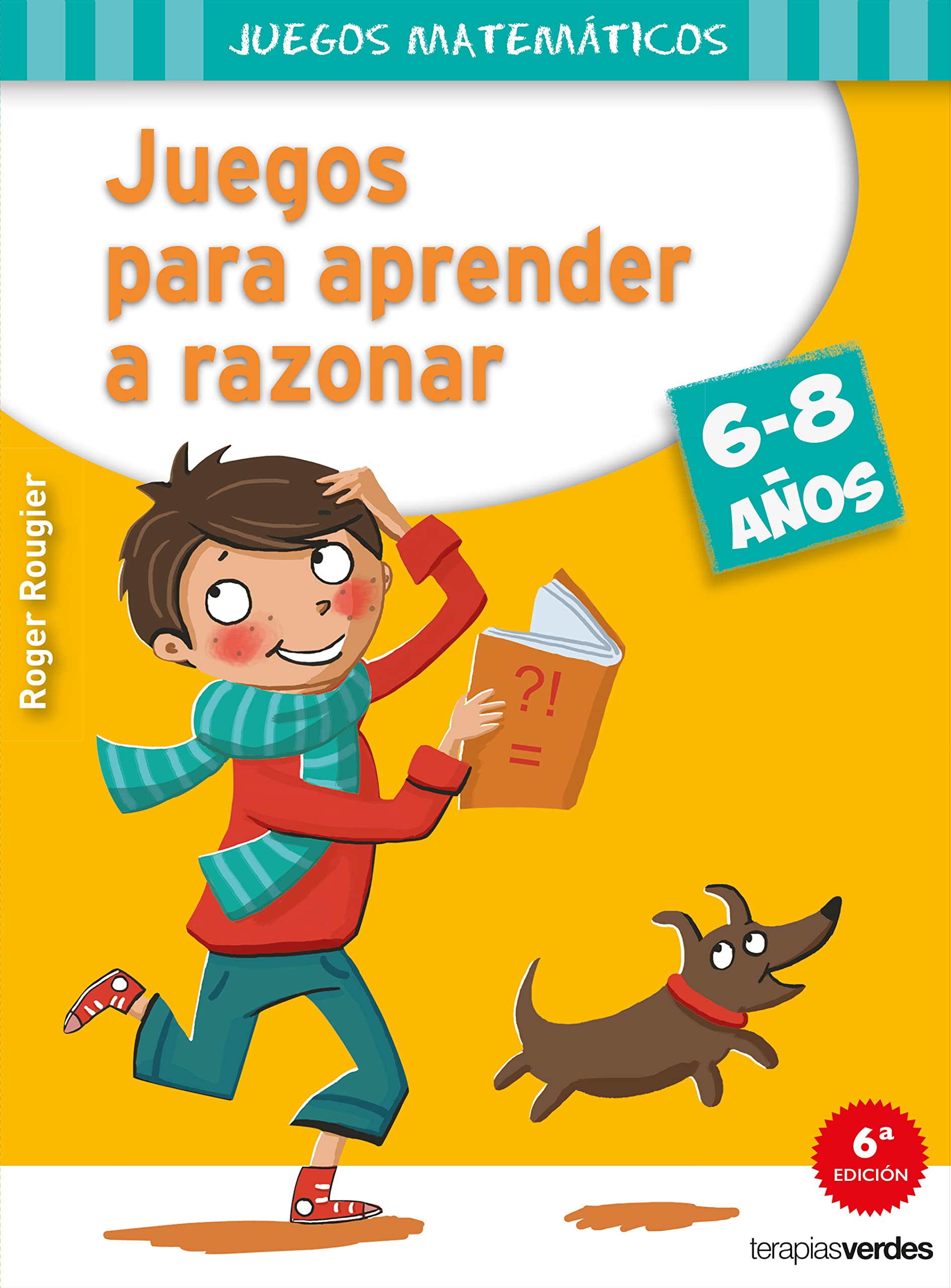 Juegos para aprender a razonar / Games to Learn How to Reason book