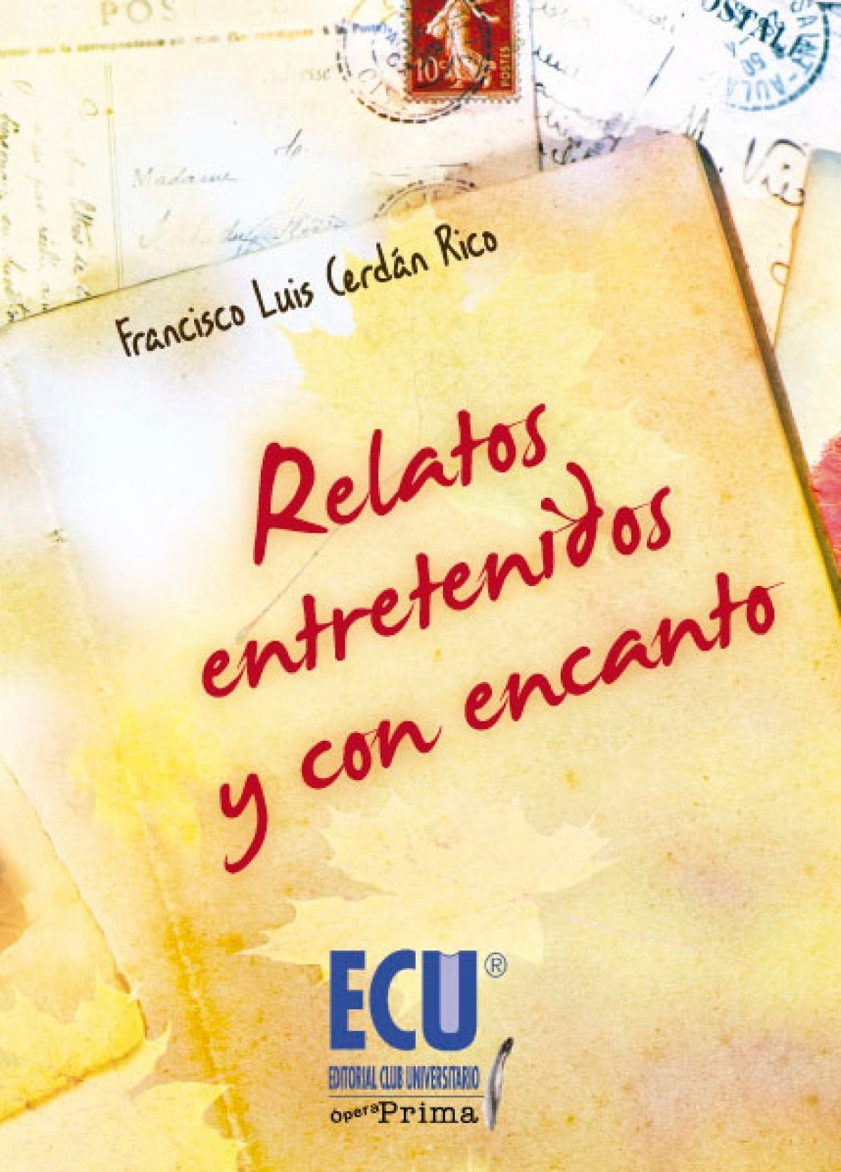 Relatos entretenidos y con encanto Social Sciences