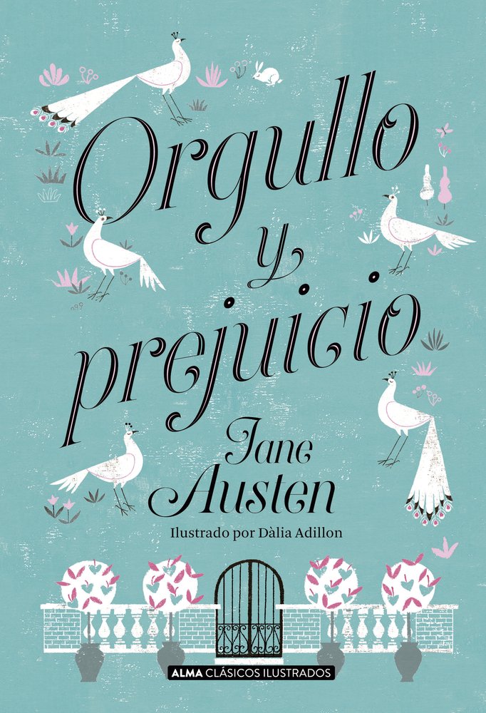 Orgullo y prejuicio (Clásicos ilustrados) Social Sciences