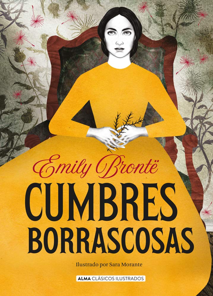 Cumbres Borrascosas (Clásicos ilustrados) Classics