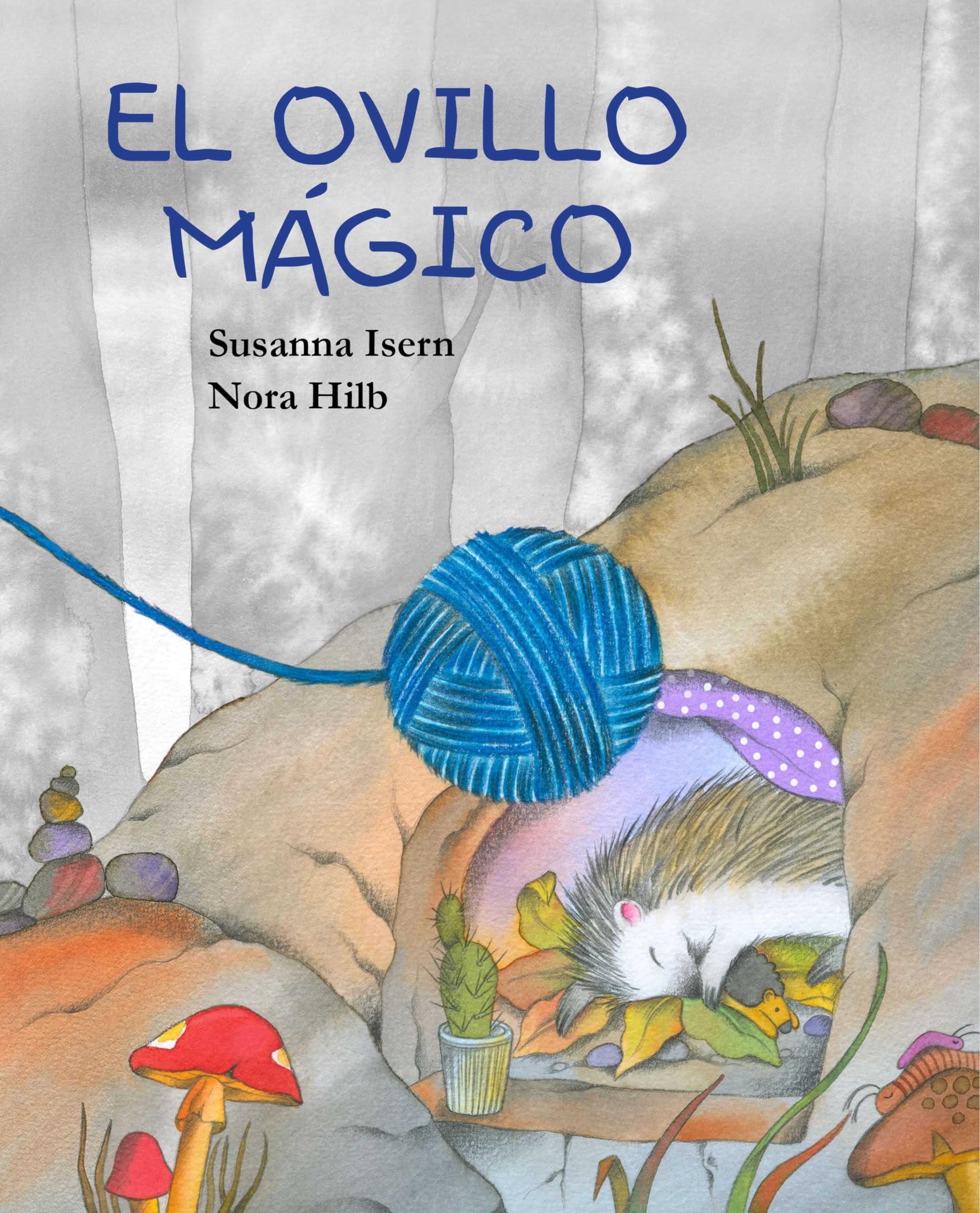 El ovillo magico / The Magic Ball book