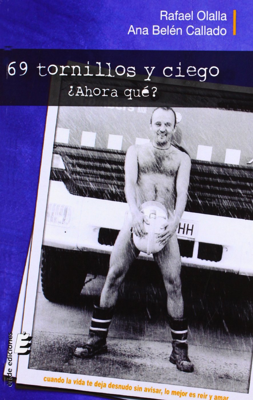 69 tornillos y ciego. ¿Ahora qué? book