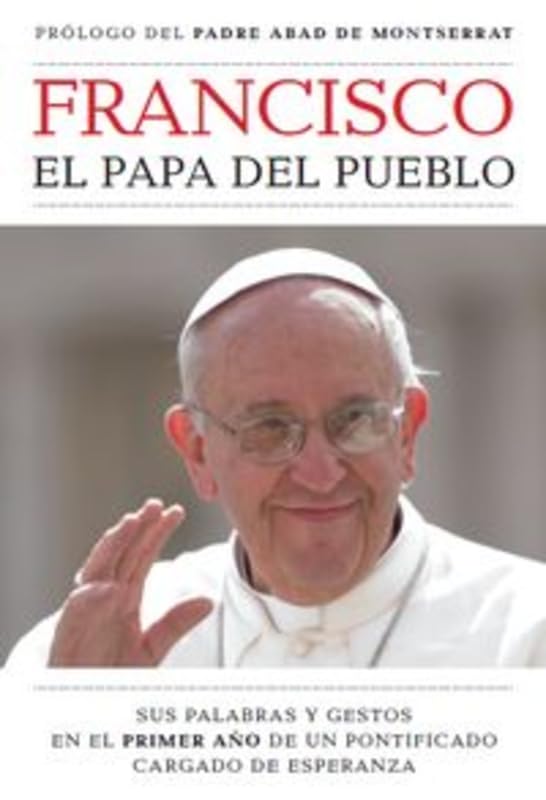 Francisco: El papa del pueblo Books