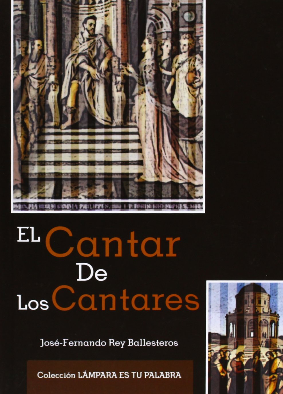 Comentario al "Cantar de los cantares" (CRITICA Y COMENTARIOS) Religion & Esotericism