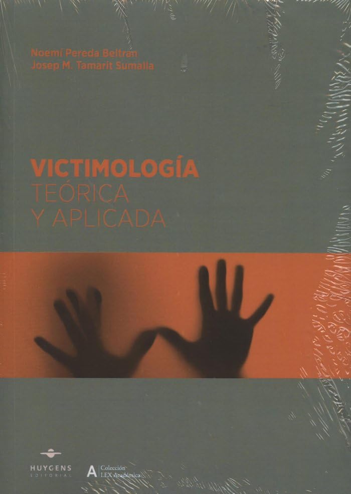 Victimología Teórica y aplicada (LEX ACADÉMICA, Band 11) Books