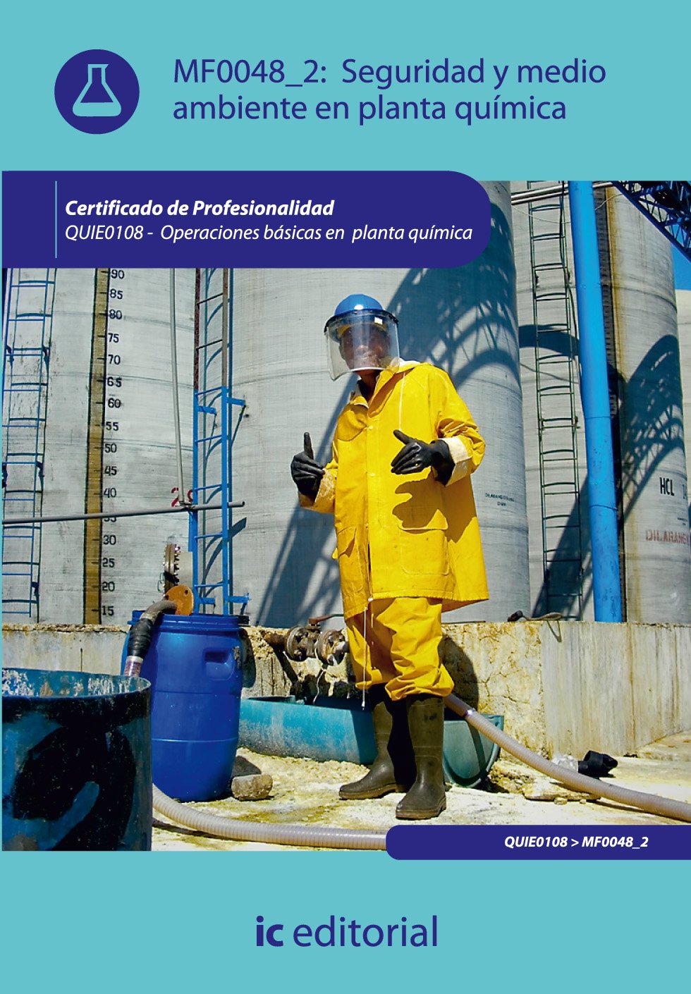 Seguridad y medio ambiente en planta química. QUIE0108 - Operaciones básicas en planta química Business, Finance & Career