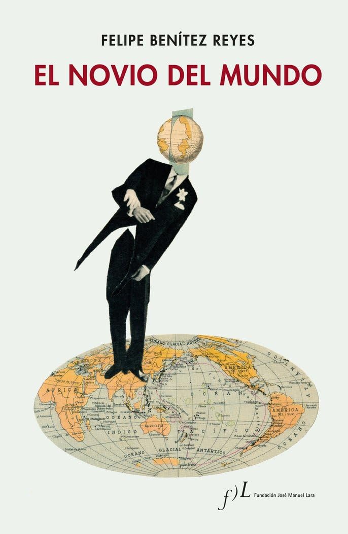 El novio del mundo Contemporary literature