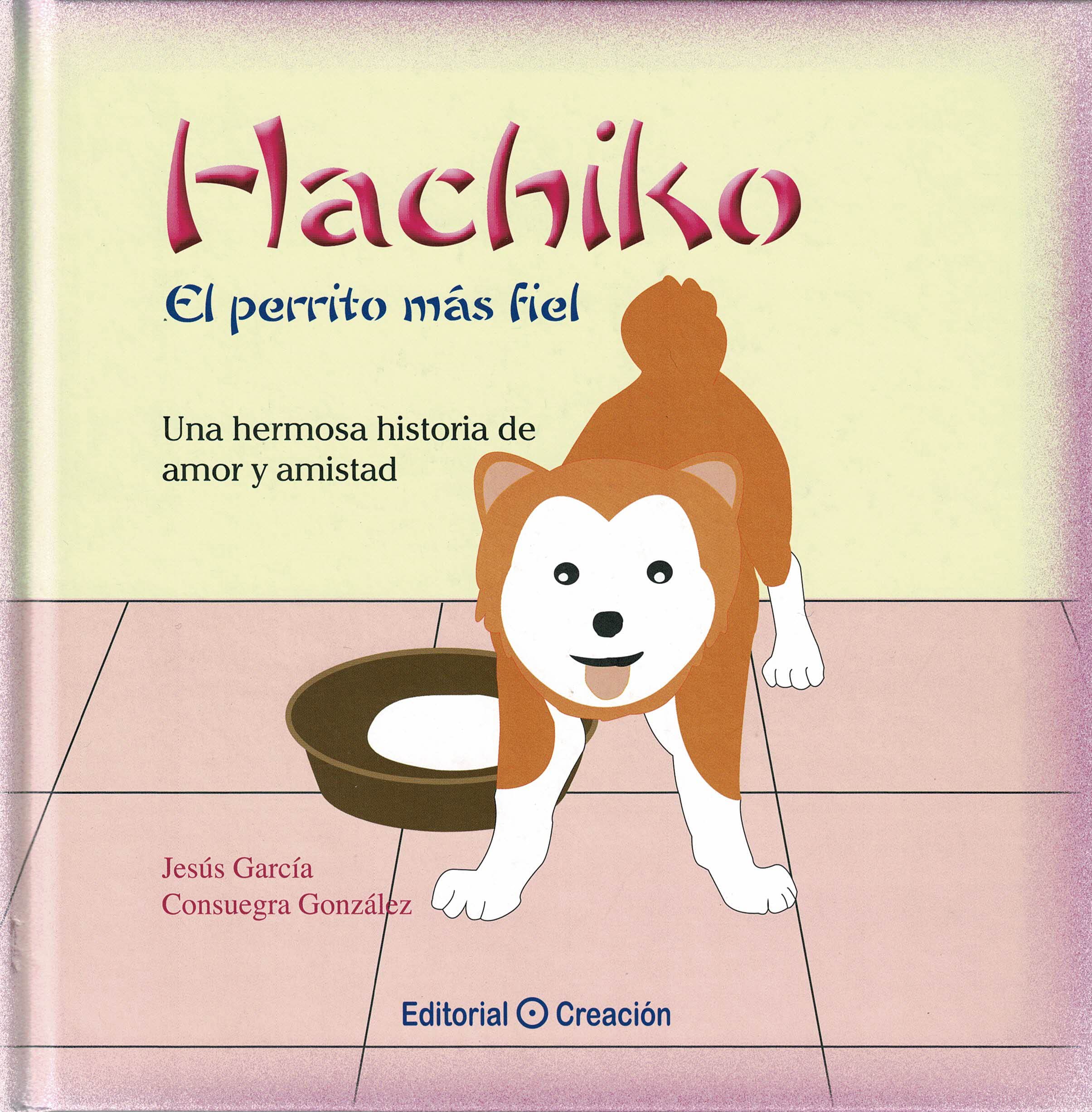 Hachiko, el perrito más fiel book