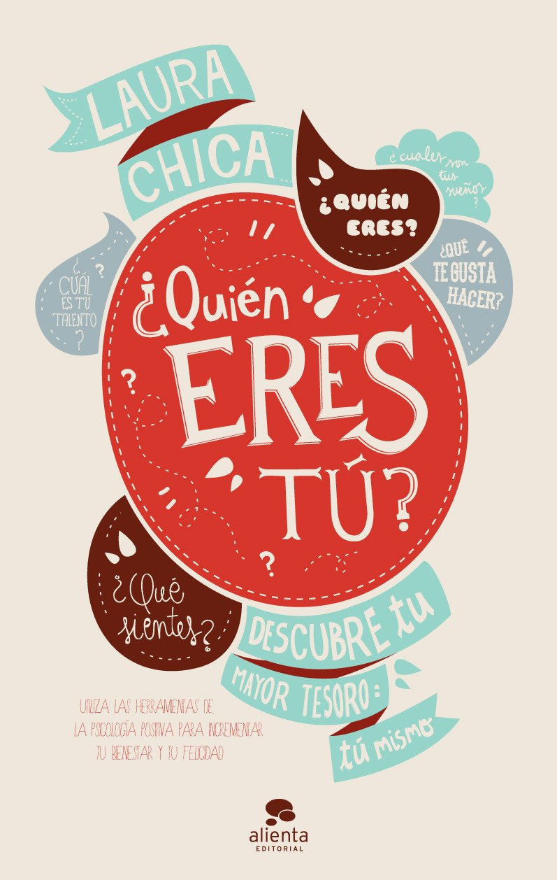 ¿Quién eres tú?: Descubre tu mayor tesoro: tú mismo (Alienta) Business, Finance & Career