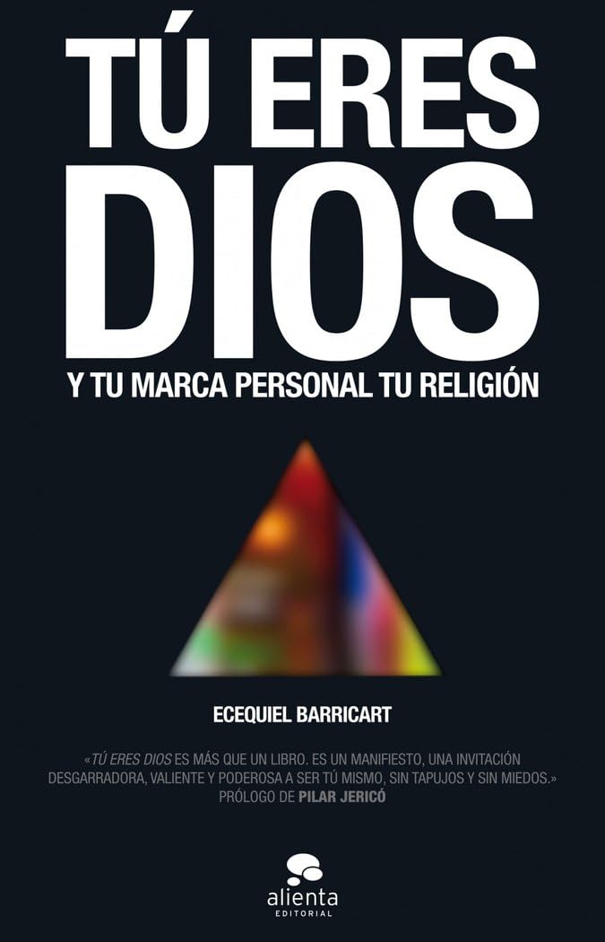 Tú eres Dios: Y tu marca personal tu religión book