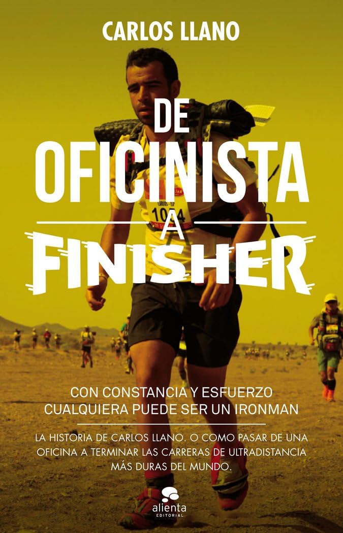 De oficinista a finisher: Con constancia y esfuerzo cualquiera puede ser un Ironman (Alienta) Business, Finance & Career