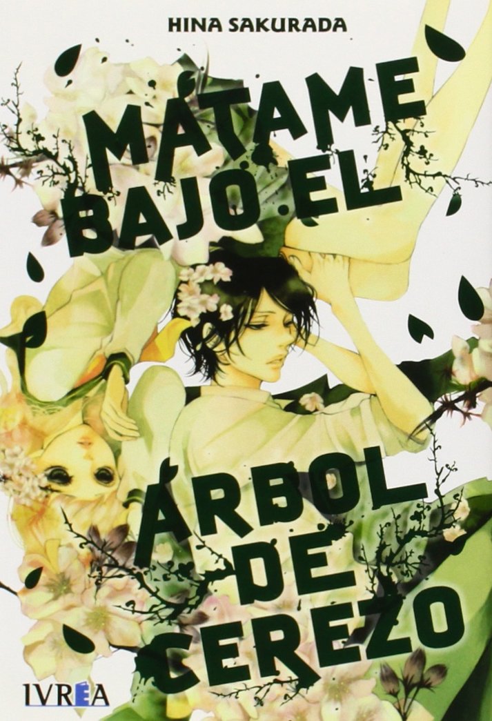 Mátame bajo el árbol de cerezo Books