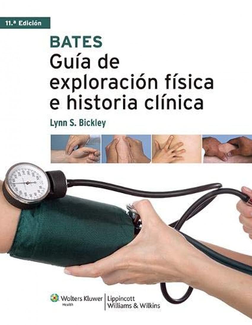 Guía de exploración física e historia clínica Medicine