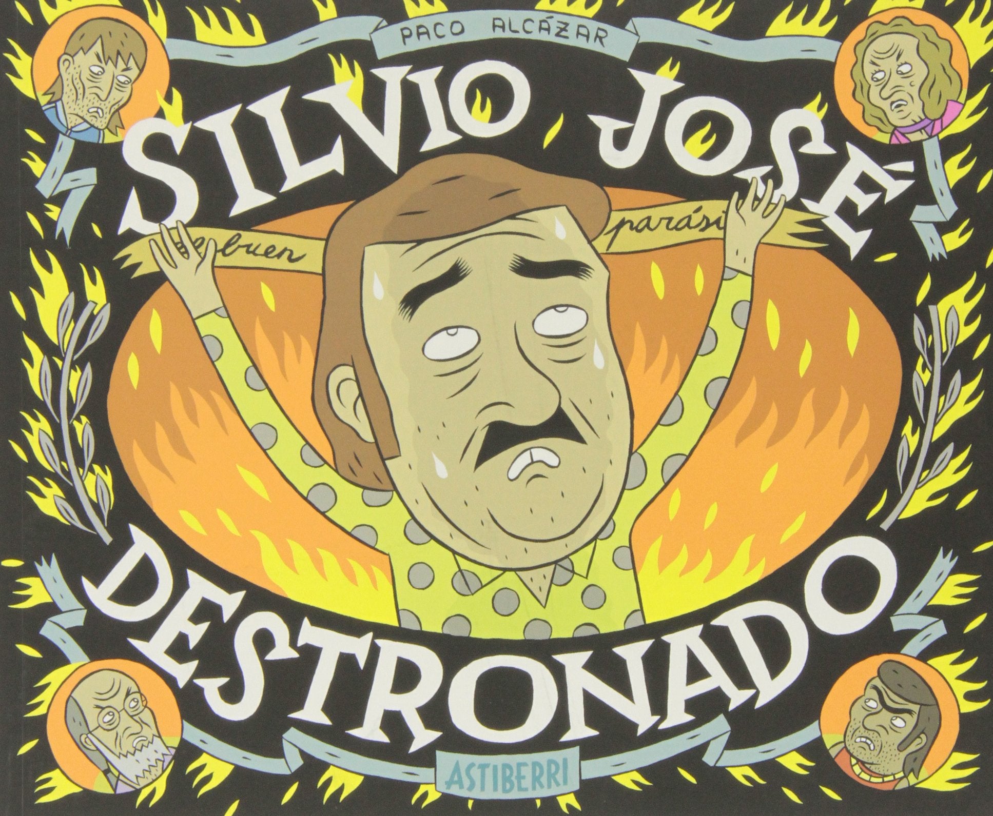 Silvio José : destronado (Sillón Orejero) Manga