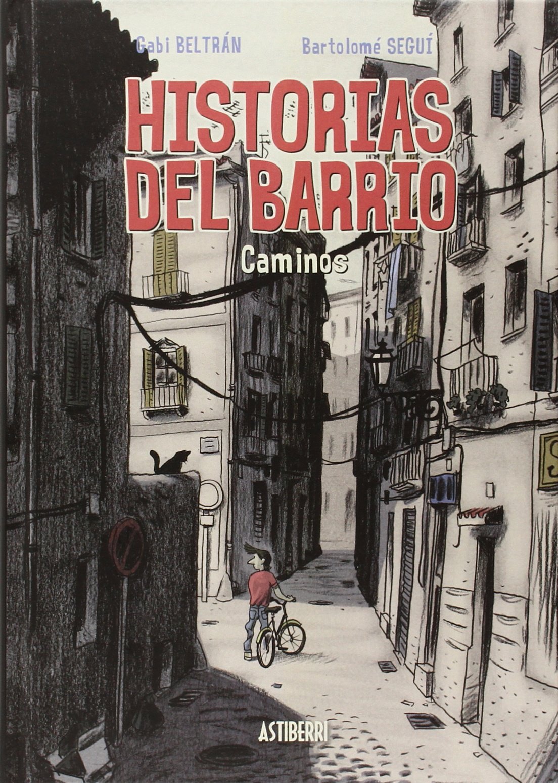 Historias del barrio, Caminos (Sillón Orejero) Books