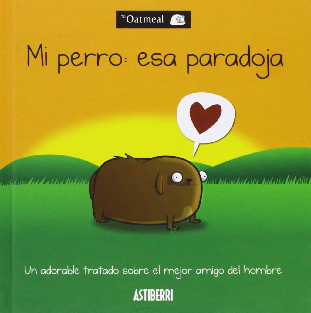 Mi perro, Esa paradoja (Kili Kili) Books