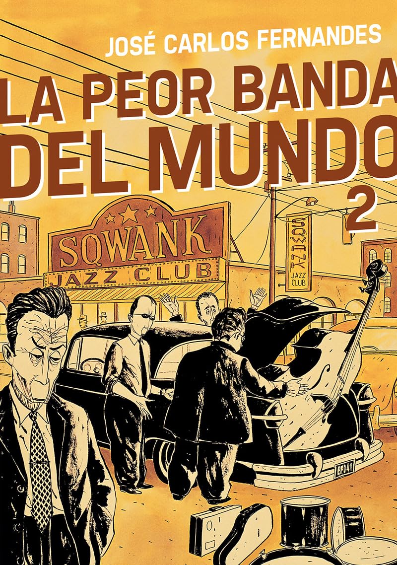 La peor banda del mundo 2 (Sillón Orejero) Books