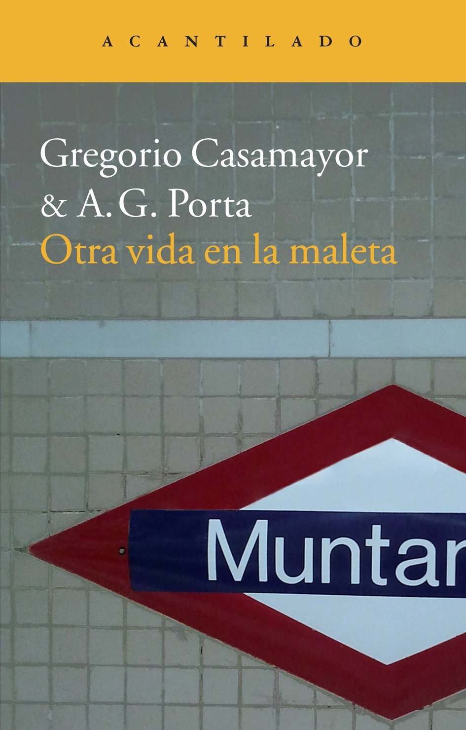Otra Vida En La Maleta book