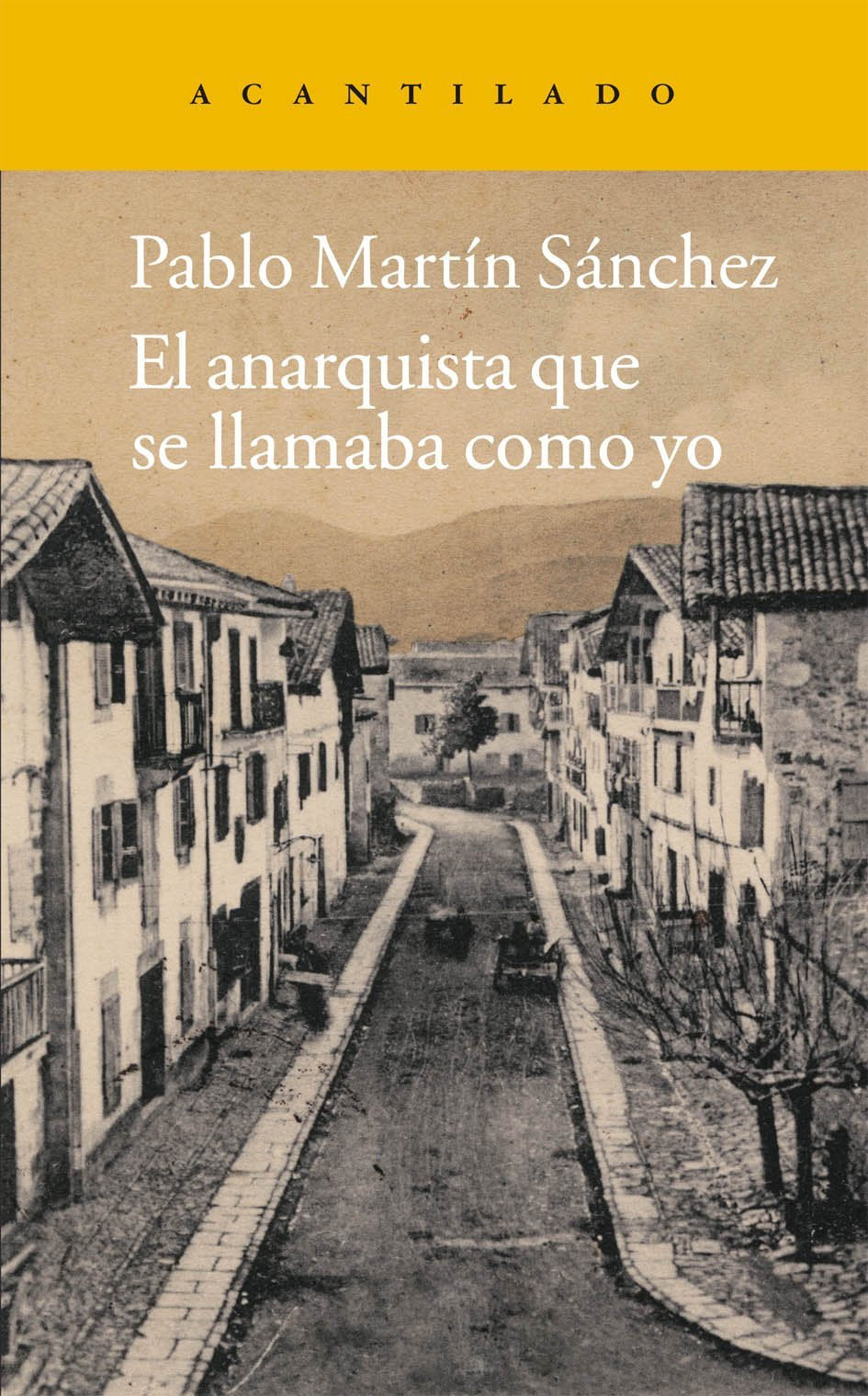El anarquista que se llamaba como yo book
