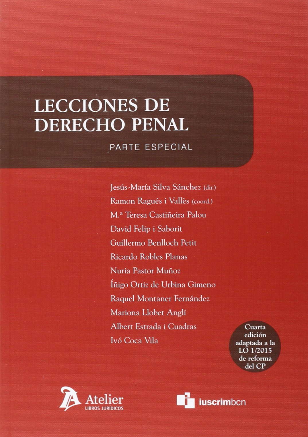 Lecciones de derecho penal. Parte especial: 4ª edicion book